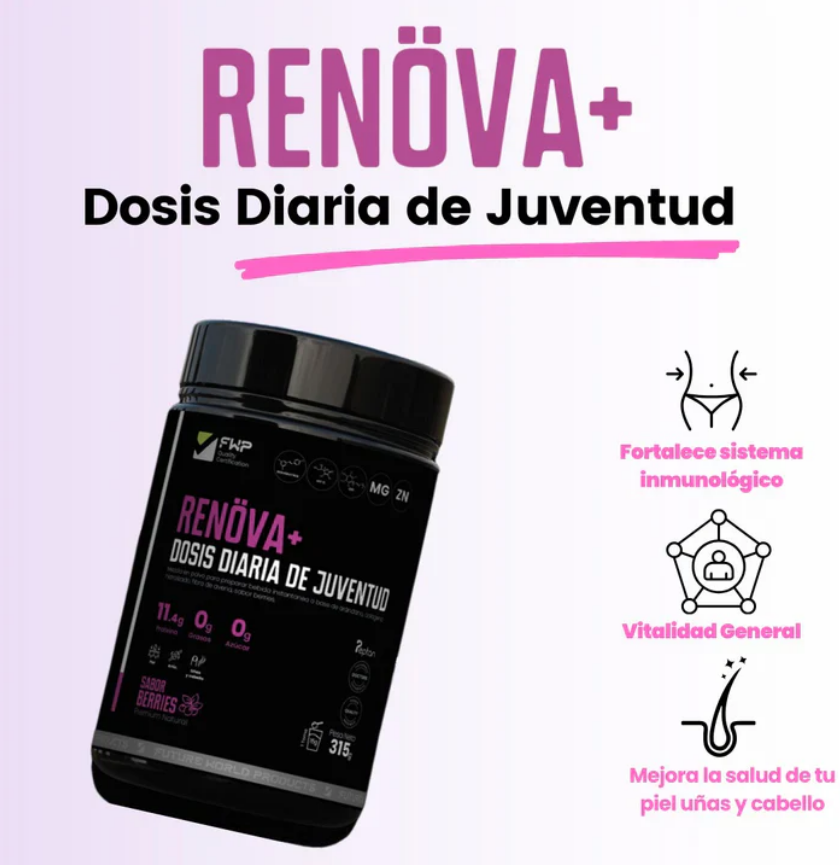 RENÖVA + : Dosis diaria de juventud y vitalidad